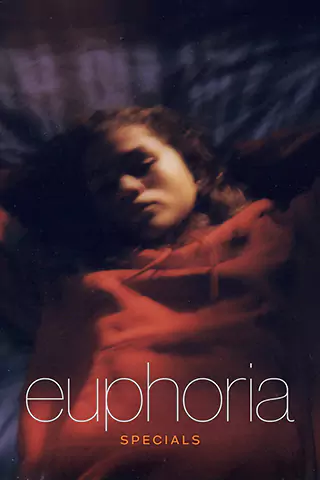 Euphoria Specials